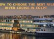 How to Choose the Best Nile River Cruise in Egypt | Travel Egypt Now